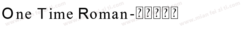 One Time Roman字体转换